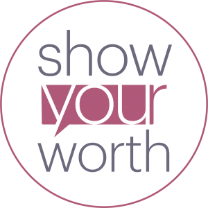Show Your Worth®